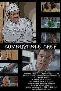 Постер к фильму «Combustible Chef (2004)»