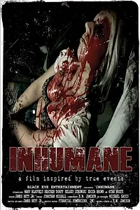 Постер к фильму «Inhumane (2015)»
