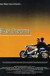 Постер к фильму «Biker Dreams (1998)»