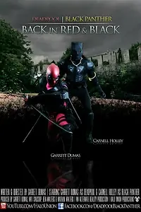 Постер к фильму «Deadpool & Black Panther: Back in Red & Black (2014)»