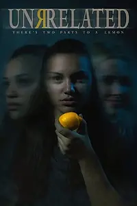 Постер к фильму «Unrelated (2015)»