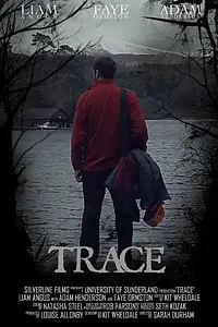 Постер к фильму «Trace (2014)»