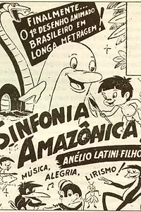 Постер к мультфильму «Симфония Амазонии (1951)»