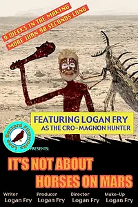 Постер к мультфильму «It's Not About Horses on Mars (2014)»