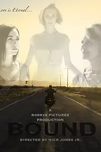 Постер к фильму «Bound (2015)»