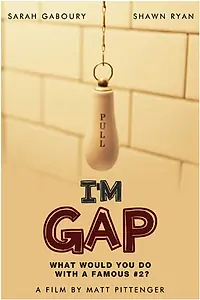 Постер к фильму «I'm GAP (2014)»