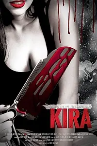 Постер к фильму «Kira (2014)»