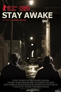 Постер к фильму «Stay Awake (2015)»
