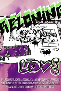 Постер к фильму «ReZoning Love (2014)»