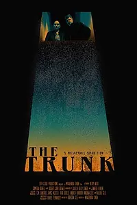 Постер к фильму «The Trunk (2014)»