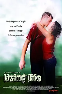 Главный постер фильма «Living Life (2004)»