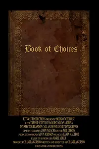 Постер к фильму «Book of Choices (2017)»
