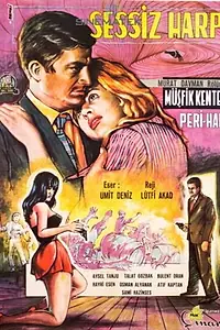 Главный постер фильма «Sessiz harp (1961)»