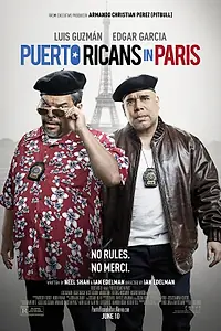 Главный постер фильма «Пуэрториканцы в Париже (2015)»