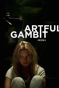 Постер к фильму «Artful Gambit (2014)»