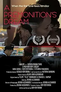 Постер к фильму «A Premonition's Dream (2014)»