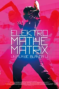 Постер к фильму «Электро Математрикс (2016)»