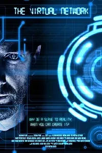 Постер к фильму «The Virtual Network (2014)»