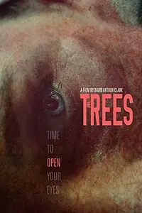 Постер к фильму «The Trees (2016)»