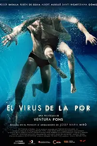 Постер к фильму «El virus de la por (2015)»