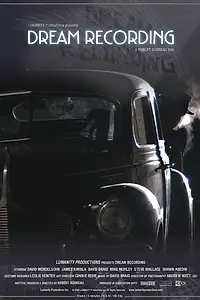 Постер к фильму «Dream Recording (2004)»