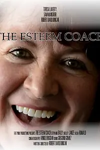 Постер к фильму «The Esteem Coach (2014)»