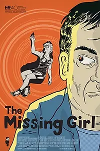Главный постер фильма «The Missing Girl (2015)»