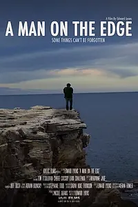Постер к фильму «A Man on the Edge (2014)»