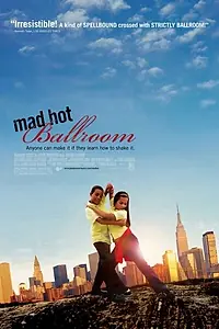 Главный постер фильма «Сумасшедшие бальные танцы (2005)»