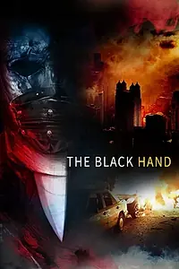 Главный постер фильма «El Mano Negra (2019)»