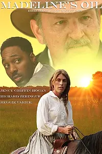 Главный постер фильма «Madeline's Oil (2015)»