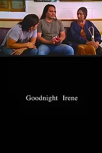 Постер к фильму «Goodnight Irene (2005)»