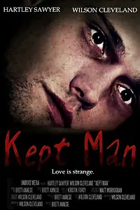 Постер к фильму «Kept Man (2014)»