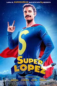 Постер к фильму «Суперлопес (2018)»