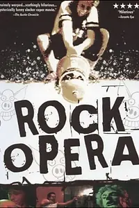Постер к фильму «Rock Opera (1999)»