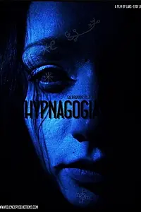 Постер к фильму «Hypnagogia (2014)»