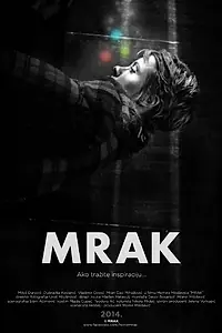 Постер к фильму «Mrak (2014)»