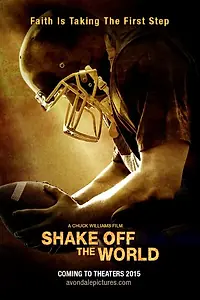 Постер к фильму «Shake Off the World (2015)»