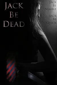 Постер к фильму «Jack Be Dead (2015)»