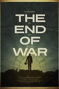 Главный постер фильма «The End of War (2014)»