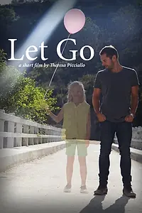 Постер к фильму «Let Go (2014)»