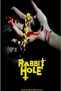 Постер к фильму «Rabbit Hole (2015)»