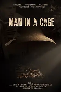 Постер к фильму «Man in a Cage (2016)»