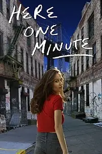 Постер к фильму «Here One Minute (2015)»