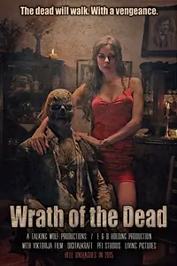 Главный постер фильма «Wrath of the Dead: Prologue (2014)»