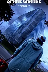 Постер к фильму «Spare Change (2014)»