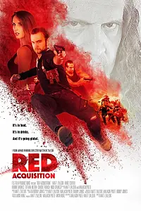 Постер к фильму «Red Acquisition»