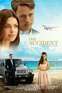 Постер к фильму «The Accident (2017)»