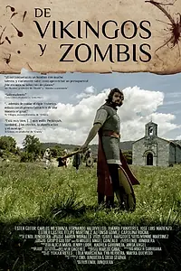 Главный постер фильма «De vikingos y zombis (2013)»