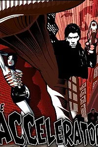 Постер к фильму «Le Accelerator (2017)»